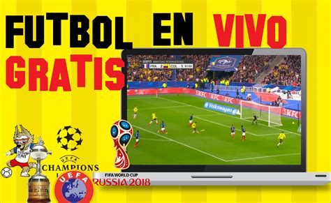 futbol en vivo por internet gratis en espanol